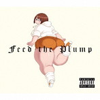 ばんり/Feed the Plump