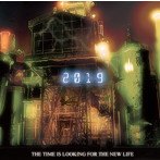 time is looking for the new life/2019