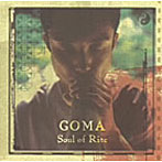 GOMA/Soul of Rite