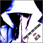 ACID/ACID〜PRAY FOR THE FUTURE〜
