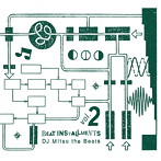 DJ MITSU THE BEATS/Beat Installments Vol.2