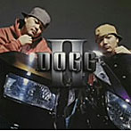 II DOGG/TOO DOGG