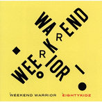 80kidz/WEEKEND WARRIOR