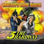 MIGHTY JAM ROCK/3 THE HARDWAY