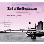 ブルームーンカルテット/end of the beginning〜ときめきの果てに