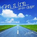 大野タカシ/THIS IS LIFE（BLUE）（DVD付）