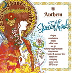 SpecialThanks/Anthem