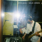SPOILMAN/SOLID GREEN