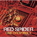 RED SPIDER/ONE DROP MIX 3