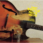 内田勘太郎/DEEP BOTTLE NECK GUITAR