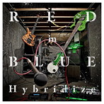 RED in BLUE/Hybridize