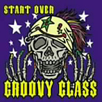 GROOVY CLASS/START OVER