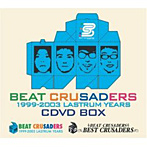 BEAT CRUSADERS/1999-2003 LASTRUM YEARS（DVD付）
