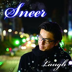 Laugh/Sneer
