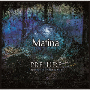 PRELUDE〜Anthology of Brilliance Vol:II〜