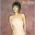 奥土居美可/What A Difference