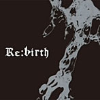 フィリア/Re:birth