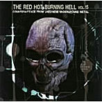 THE RED HOT BURNING HELL VOL.15