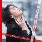 斉藤さおり/Shine through/Time to go