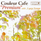 Couleur Cafe‘Premium’with J-pop Songs