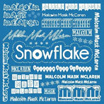 Malcolm Mask McLaren/Snowflake