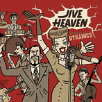 山崎廣明＆ダイナミクス/JIVE HEAVEN