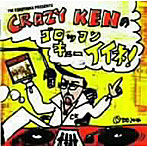 DUCK TAILS/FM YOKOYAMA PRESENTS-CRAZY KENのゴロッコン・キュー・イイネ！-