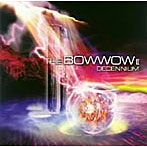 BOWWOW/THE BOWWOW II〜Decennium〜