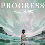 Mars Brigade/PROGRESS