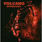 VOLCANO/MYTHOLOGY