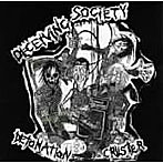 DECEIVING SOCIETY/DETONATION CRUSTER