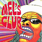 MEL’s CLUB/MEL’s CLUB