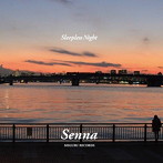 SENNA/SLEEPLESS NIGHT