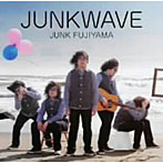 ジャンクフジヤマ/JUNKWAVE