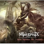 MinstreliX/Rose Funeral Of Tragedy