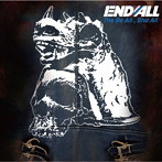 END ALL/The Be All， End All