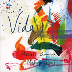 マルセロ木村/酒井麻生代/VIDA（紙ジャケット仕様）