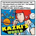 香月/Kazuki’s World