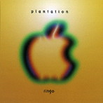 RINGO a.k.a.SUSUMU YOKOTA/PLANTATION（2017 REMASTERED EDITION）