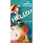 Tnaka/HELLO！