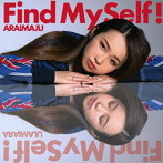 荒井麻珠/Find MySelf！（Atype）