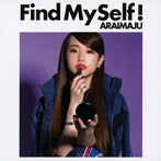 荒井麻珠/Find MySelf！（Btype）