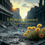 Shusei’s Project/Life through Journey