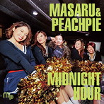 MASARU＆PEACHPIE/MIDNIGHT HOUR