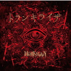 MORRIGAN/トランキライザ