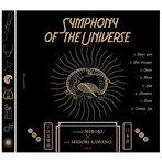 MIROKU X MIDORI KAWANO/SYMPHONY OF THE UNIVERSE