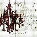 Dolly/jewel’s dRIP