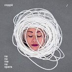 coppe’/na na me na opera