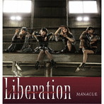 MANACLE/Liberation