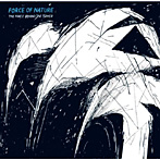 FORCE OF NATURE/THE FORCE BEHIND THE POWER
